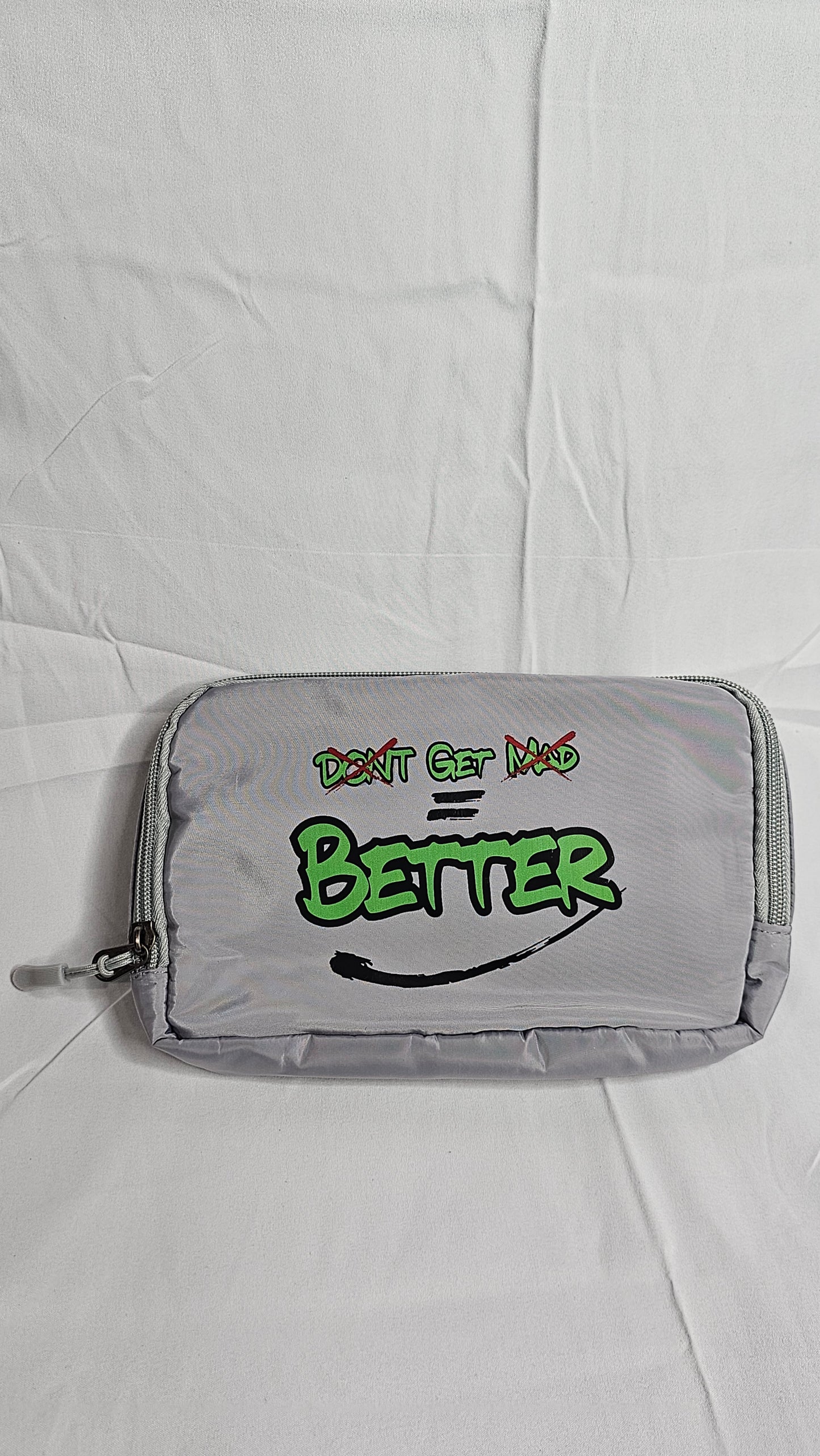 DON’T GET MAD GET BETTER BAG (GRAY)