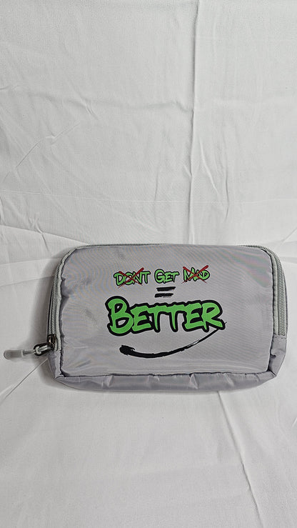 DON’T GET MAD GET BETTER BAG (GRAY)