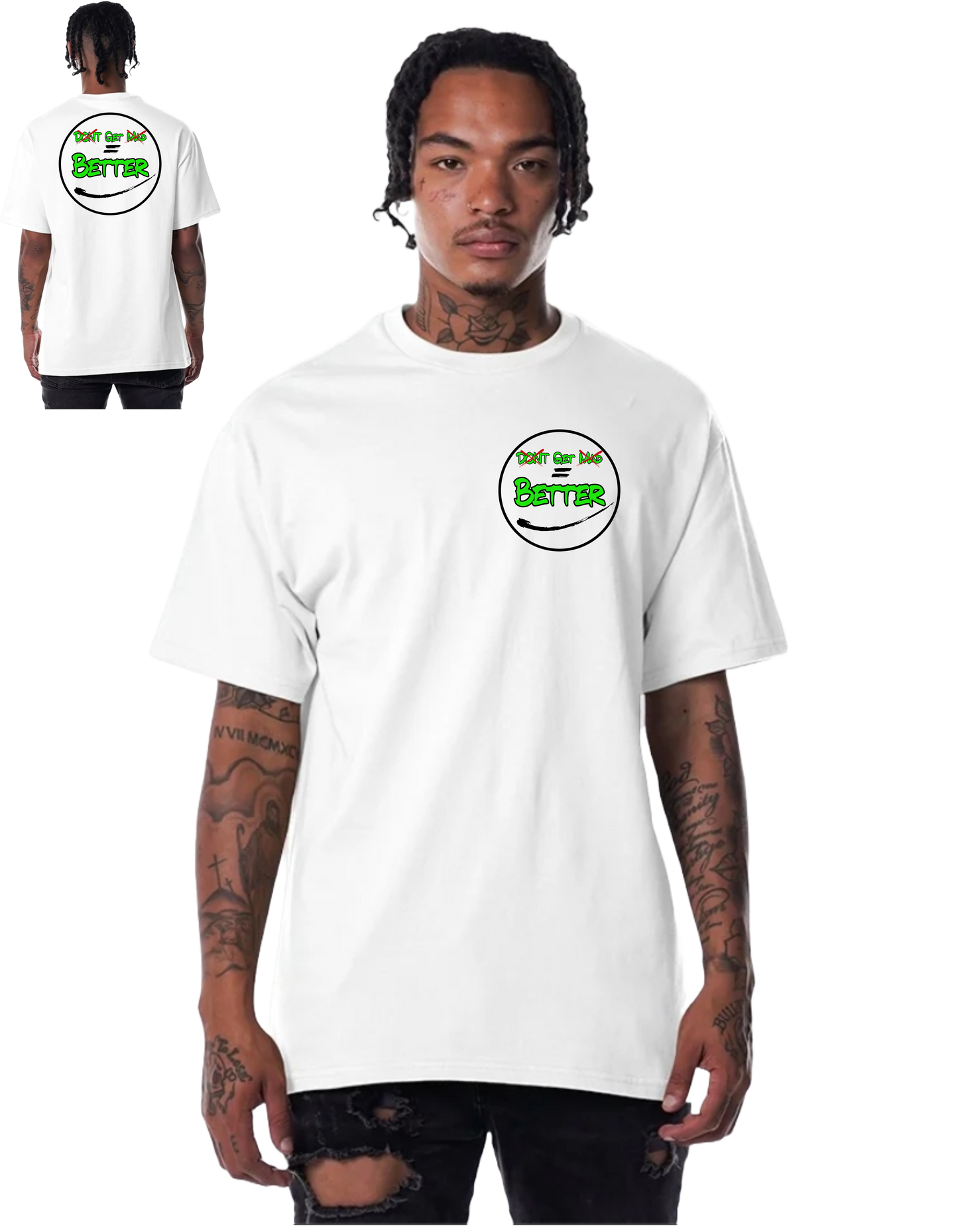 Don't Get Mad Get Better Tee - Green