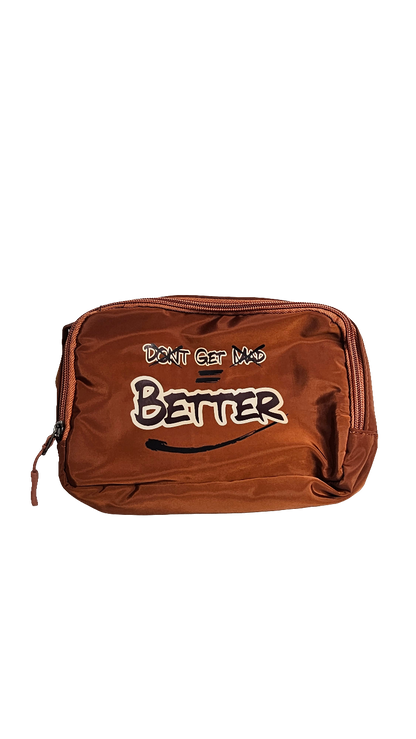 DONT GET MAD GET BETTER BAG (BROWN)